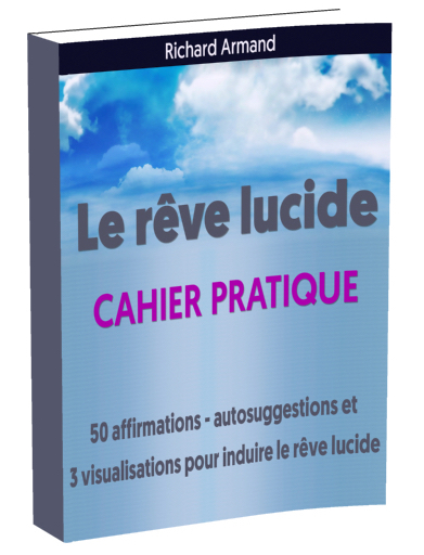 rêve lucide Pouvoirs magiques de l'Esprit