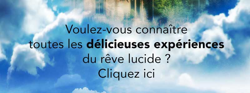 à quoi sert le rêve lucide - faites partie des privilégiés qui le savent